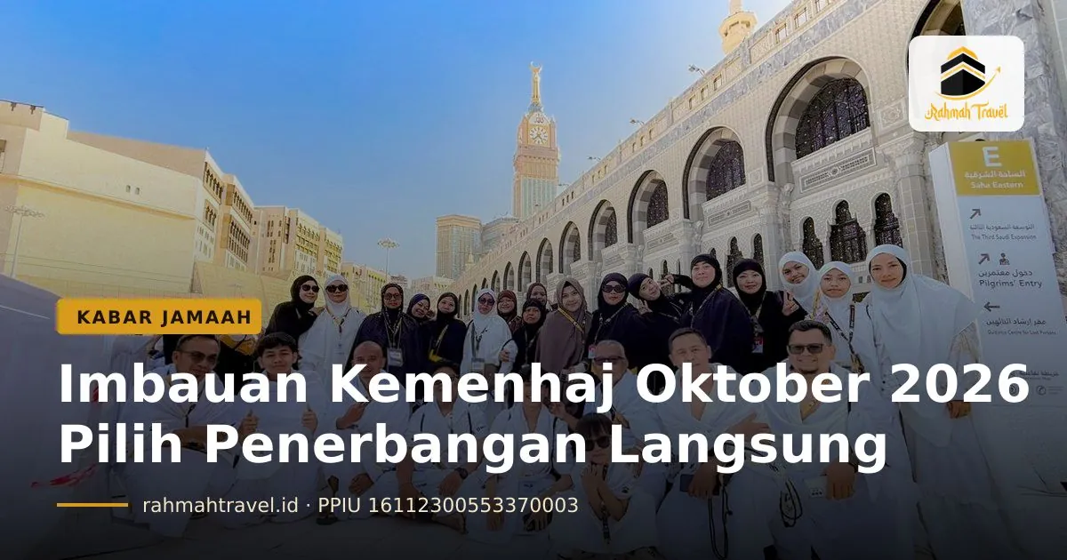 Penerbangan Langsung Umroh: Isi Imbauan Kemenhaj dan Artinya bagi Jamaah
