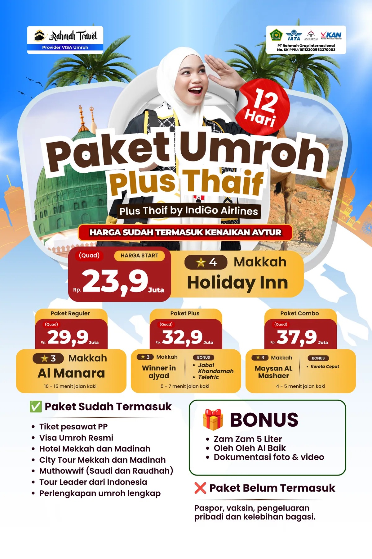 Umroh 2x Jumat Plus Thoif By Indigo  12D 